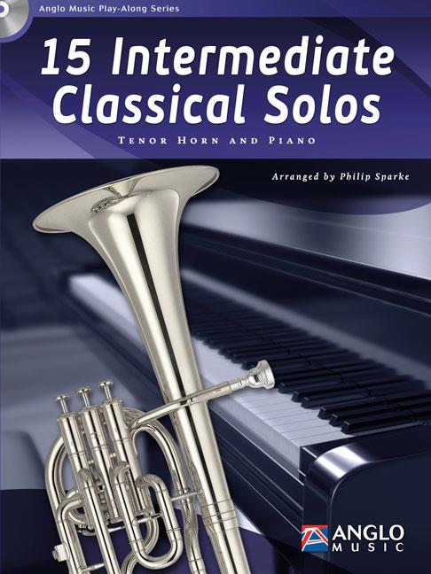 15 Intermediate Classical Solos - Tenor Horn and Piano